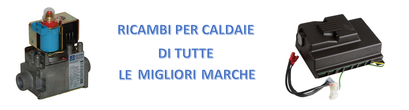 Ricambi per caldaie di tutte le marche